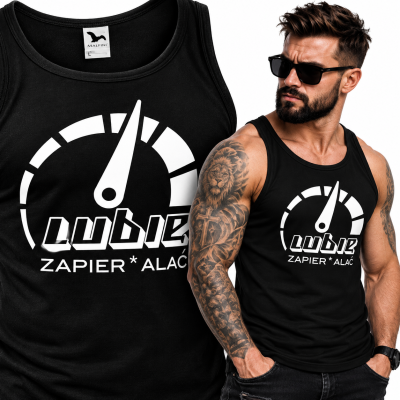 TANK TOP ŚMIESZNY LUBIĘ ZAPIERDALAĆ